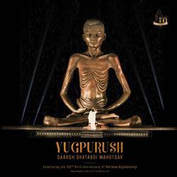 Yugpurush - Saardh Shatabdi Mahotsav - Highlights