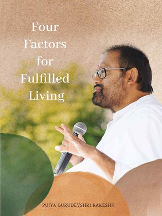 Four Factors for Fulfilled Living