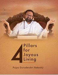 4 Pillars for Joyous Living
