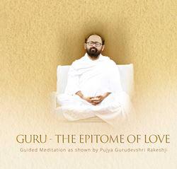 Guru - The Epitome of Love