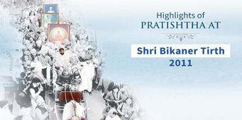 Pratishtha at Shri Bikaner Tirth | Highlights