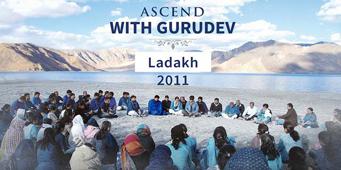 Ascend With Gurudev - Ladakh 2011