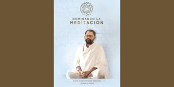 Dominando la Meditación