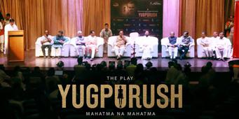Video: Updates of The Play - 'Yugpurush: Mahatma na Mahatma'